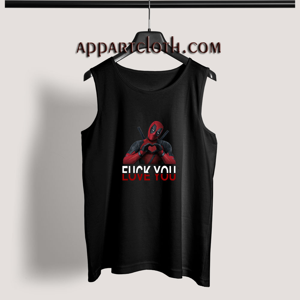 Deadpool Fuck You Love You Adult tank top