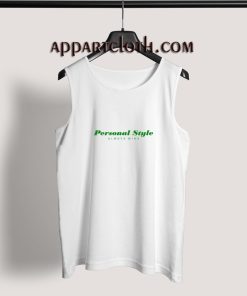 Personal Style Always Wins Adult tank top