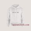Seaside Font Hoodies