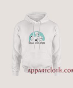 Stay Golden women Hoodies