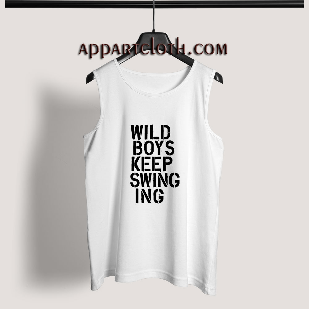 Wild Boys Keep Swinging Adult tank top