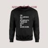 Allergic Stupidity Unisex Sweatshirts