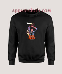 Evil Dead Unisex Sweatshirts