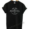 Ku Kiai Mauna We Are Mauna Kea Aloha Aina Funny Shirts