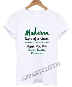 Madonna Tears of a Clown Funny Shirts