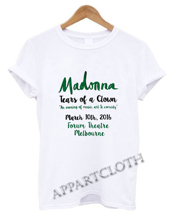 Madonna Tears of a Clown Funny Shirts