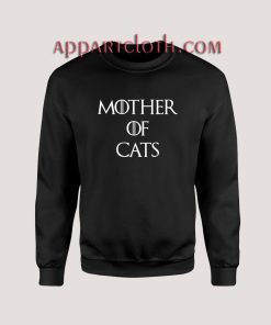 Mother of Cats Unisex Sweatshirts