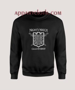 Night watch Game of Thrones Unisex Sweatshirts