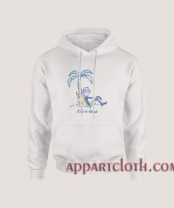Palm Tree Life Is Good Hoodies