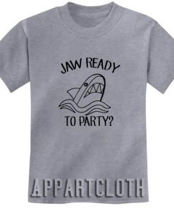 Shark Jaw Ready to Party Funny Shirts