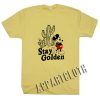 Stay Golden Mickey Mouse Vintage Mickey Mouse Funny Shirts