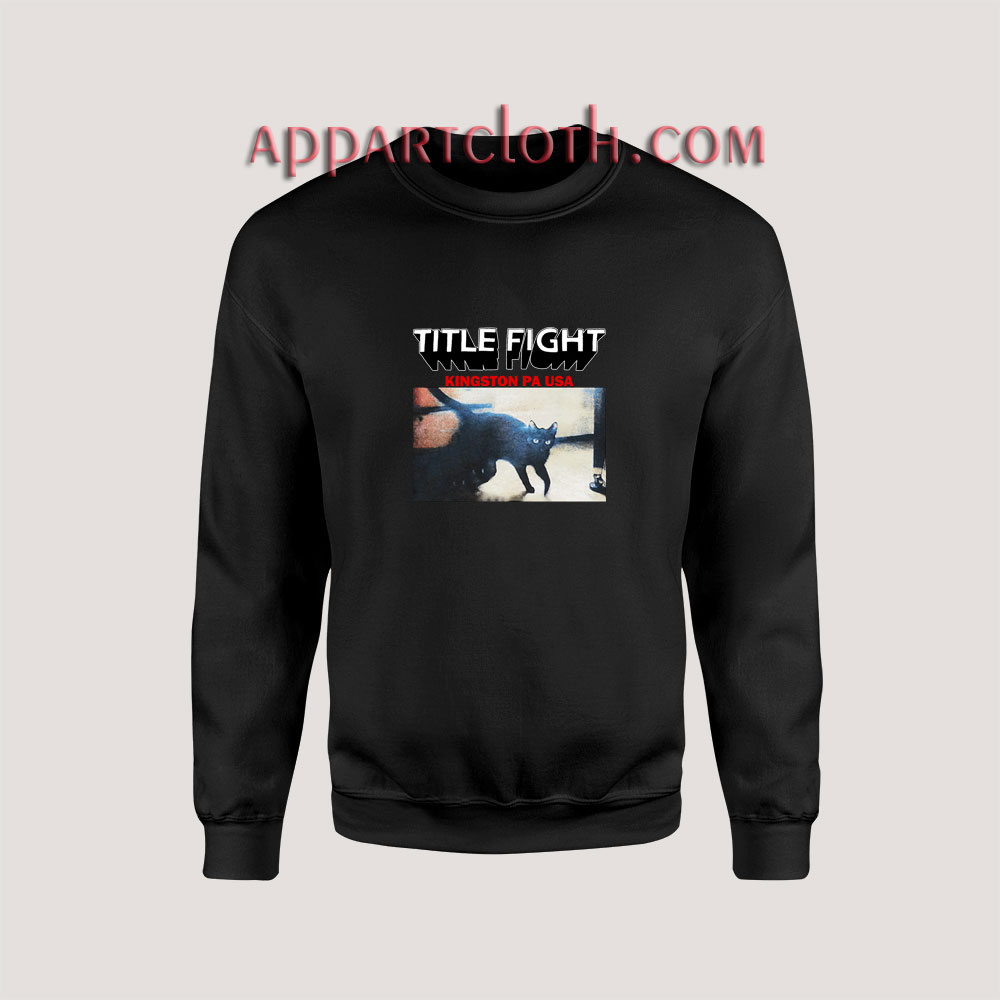 Title Fight Kingston PA USA Unisex Sweatshirts