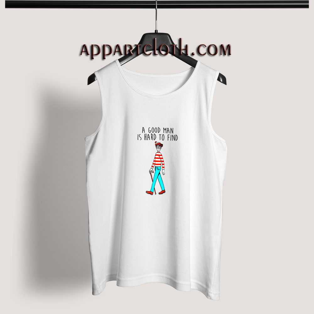 Waldo A Good Man Is Hard To Find Quote Adult tank top