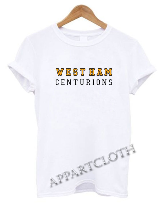 West Ham Centurions Funny Shirts