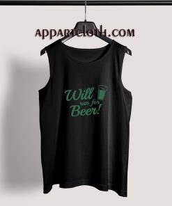 Will Run For Beer Adult tank top