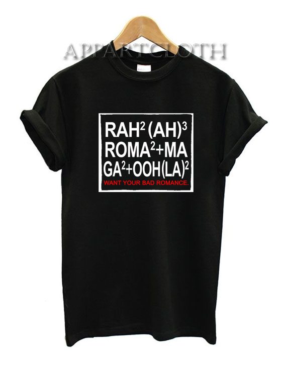 Bad Romance Lady Gaga Funny Shirts