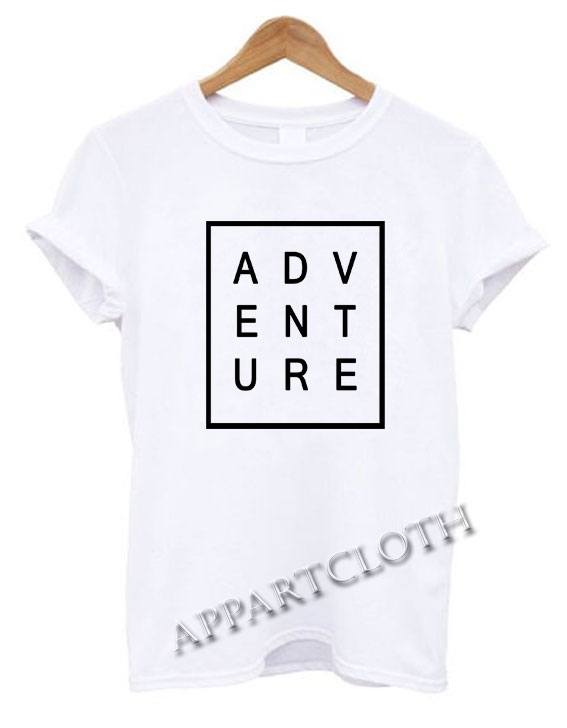Adventure Funny Shirts