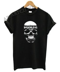 Brainless Funny Shirts