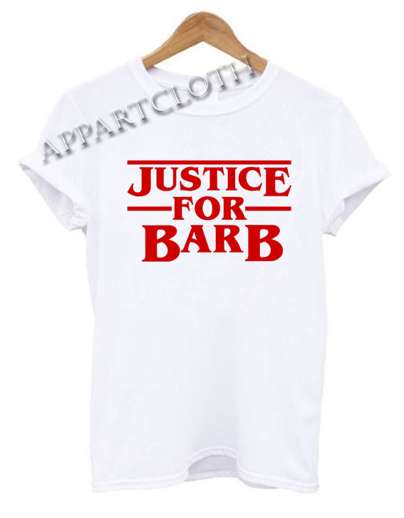 Justice For Barb Funny Shirts Size XS,S,M,L,XL,2XL appartcloth