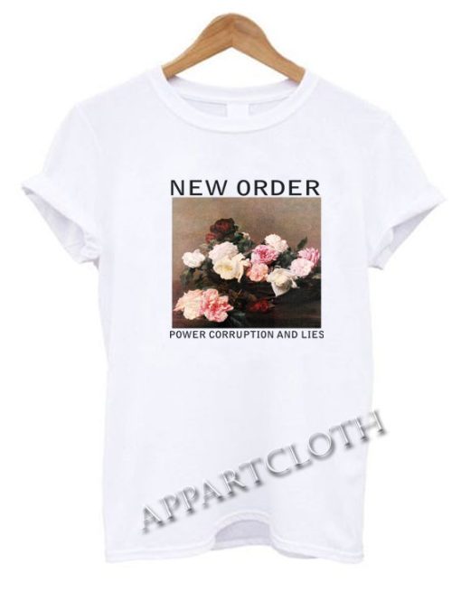 new order power corruption and lies shirt