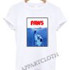 Paws cat parody Funny Shirts