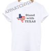STAND WITH TEXAS Stroke Funny Shirts