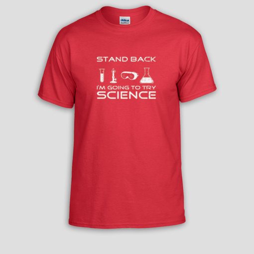 Try Science Funny Shirts