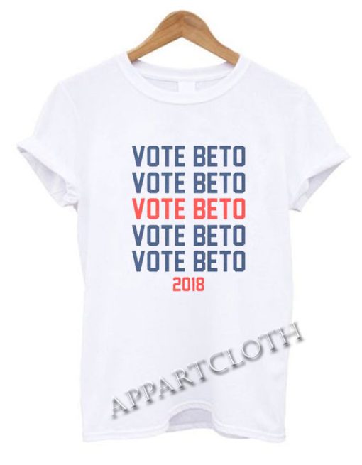 Vote Beto for Texas Funny Shirts