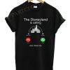 When The Disneyland Is Calling Funny Shirts