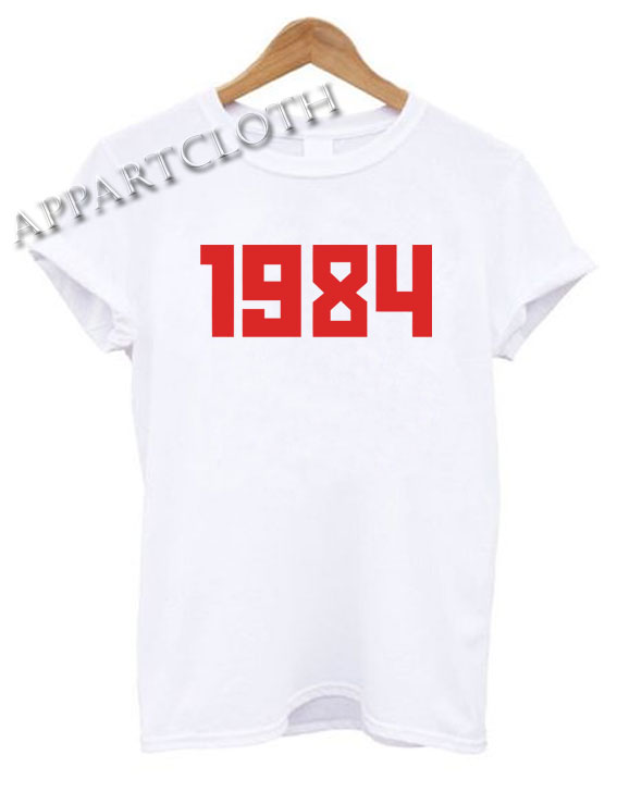 1984 Funny Shirts