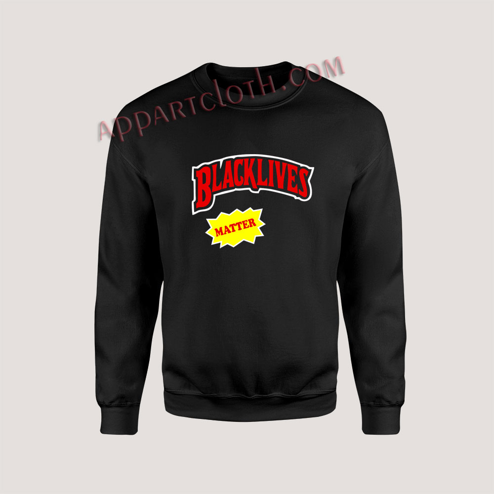Black lives Matter Backwoods Style Unisex Sweatshirts