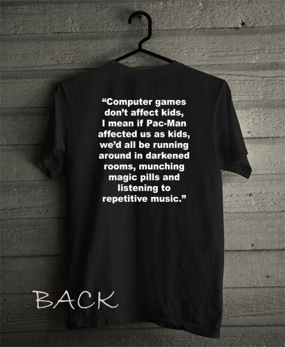 Computer Games Don’t Affect the Kids Funny Shirts