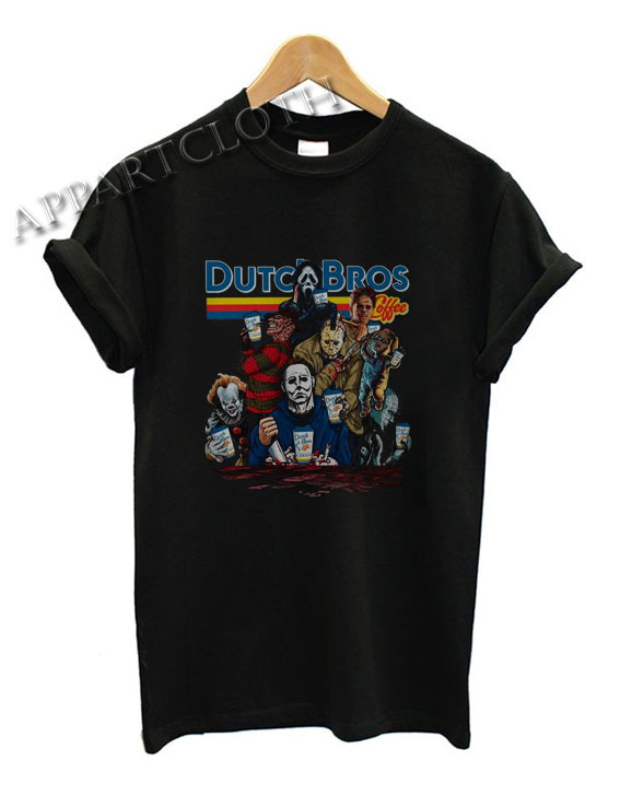 Horror Character Dutch Bros Coffee Funny Shirts