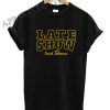 Late Show With David Letterman Funny Shirts