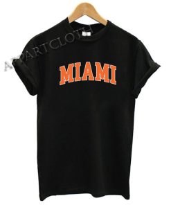 Miami Funny Shirts
