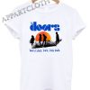 The Doors Waiting For The Sun Funny Shirts
