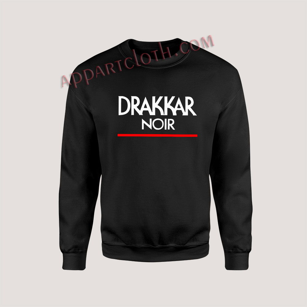 Drakkar noir Unisex Sweatshirts