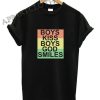 Boys Kiss Boys God Smiles Funny Shirts