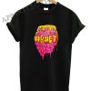 Honey Melt Funny Shirts