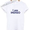 I Am Indigo Funny Shirts