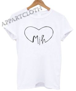 Mih Love Funny Shirts