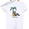Palm Tree Life is Good Funny Shirts