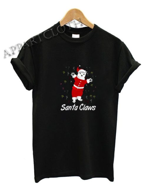 Santa Claws Christmas Funny Shirts