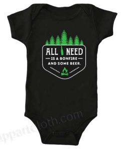 All you need is a bonfire and some beer! Funny Baby Onesie