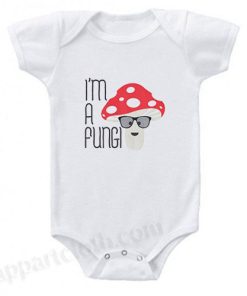 I'm A Fungi Funny Baby Onesie