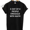 5 Out Of 4 Shirts