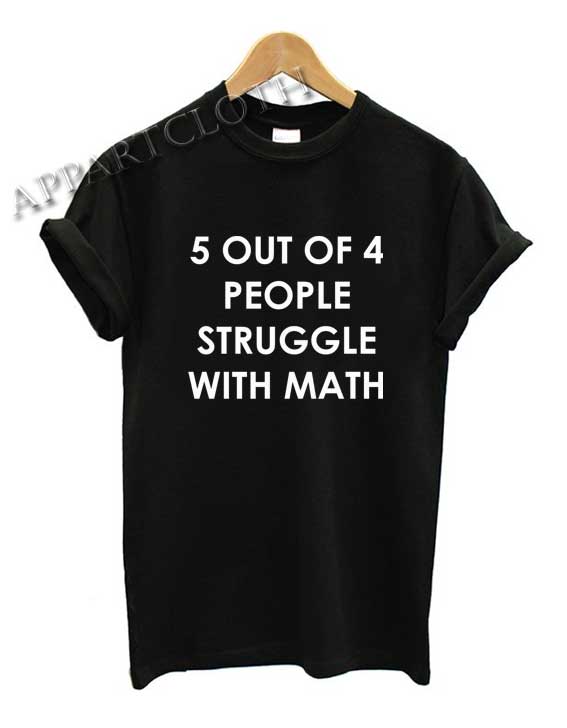 5 Out Of 4 Shirts