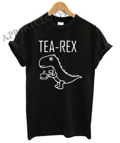 TEA-REX Shirts