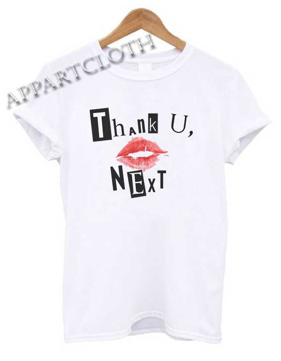 Thank U Next Shirts