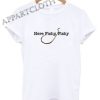 Here Fishy Fishy Shirts
